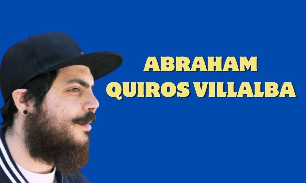 Abraham Quiros Villalba Bio, Age, Career, Net Worth, Height, Education, Boyfriend & More